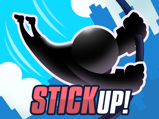 Stick Up! Game
